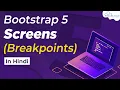 What are Bootstrap 5 Breakpoints Bootstrap 5 Tutorial for Beginners