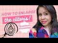 How to Enlarge a Clitoris