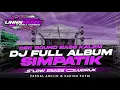Download Lagu DJ SIMPATIK FULL ALBUM TERBARU 2025 - CEK SOUND KALEM - SLOW BASS GLUDRUK [ LINNN MUSIC ]