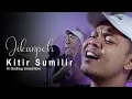Download Lagu KITIR SUMILIR - KI GEDHUG SISWANTORO jikunpeh cover akustik