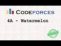 Codeforces 4A Watermelon solution Bangla C Language