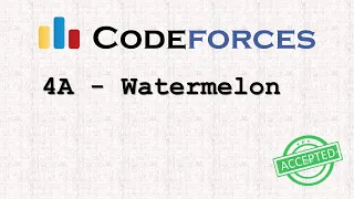 Codeforces 4A Watermelon solution Bangla C Language