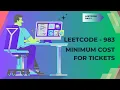 Leetcode 983 - Minimum Cost for Tickets