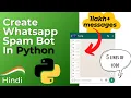 WhatsApp Spam bot with Python Prank your friends Hindi