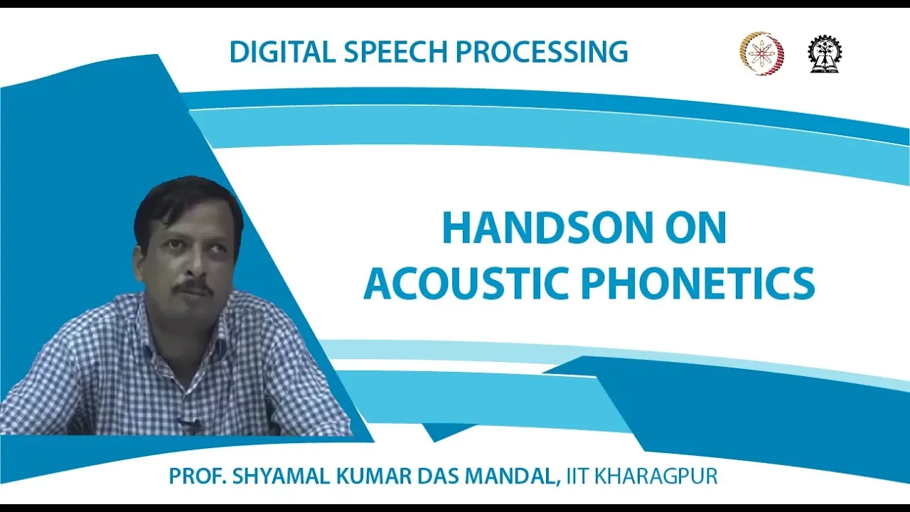 Handson on Acoustic Phonetics