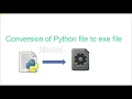 Conversion of Python Code to Windows Executable file
