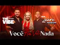 Lagu Banda The Vibe+ | Você Não Vale Nada | Feat: Loiara - Banda Indústria Musical | Vídeo Clipe 4K