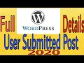 WordPress User Submitted Post Plugin Full Details Forever Tips