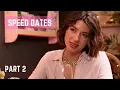Speed Dates PS5 - Part 2