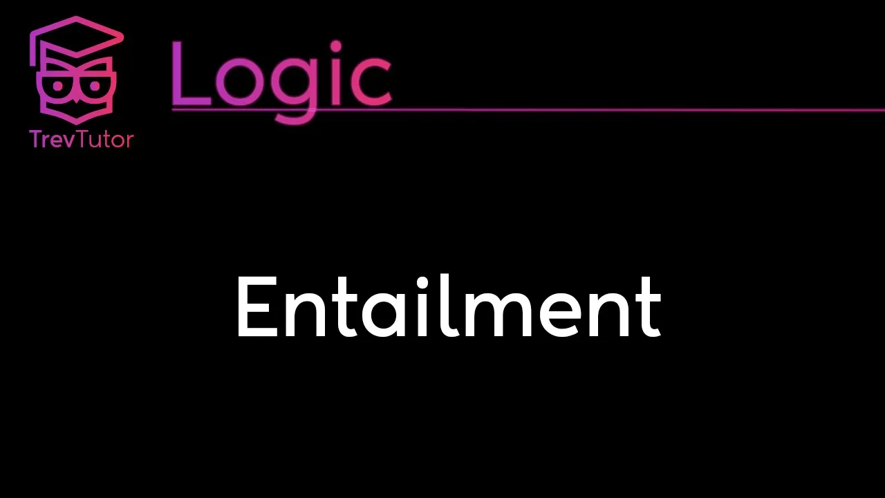 [Logic] Entailment
