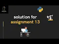 Lecture 40 - Solution for Assignment 13 for Oil and Gas