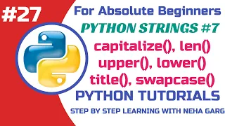 Python String Methods capitalize len upper lower More Class 11 12 CS