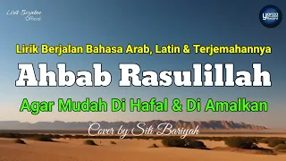 lirik berjalan ahbab rasulillah bahasa arab latin u0026 terjemahannya cover by siti bariyah 