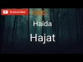 Download Lagu Haida - Hajat [ lyrics ]