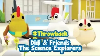 Download #Throwback | Didi \u0026 Friends The Science Explorers MP3