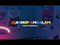 Download Lagu MASHUP ANDALAN - COCO ANDHIKA ( Distan Pride ) _-_ PENTATONIC REVERBNATION 