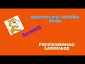 scratch use of operator block and variable block