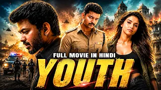 CM Vijay's - Youth | New (2026) Released South Indian Movie Dubbed In Hindi | Thriller Action Movie