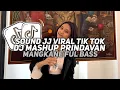 Download Lagu DJ MASHUP PRINDAVAN X TANTE CULIK AKU DONG FULL MASHUP CAMPURAN VIRAL TIK TOK 2024