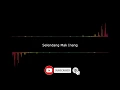 Download Lagu Selendang Mak Inang