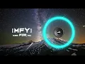 Download Lagu [Hardstyle] Navion - We Are Infinite ( No Copyright ) [ MFY Official ]