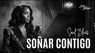 so ar contigo spanish soul blues lina blaze