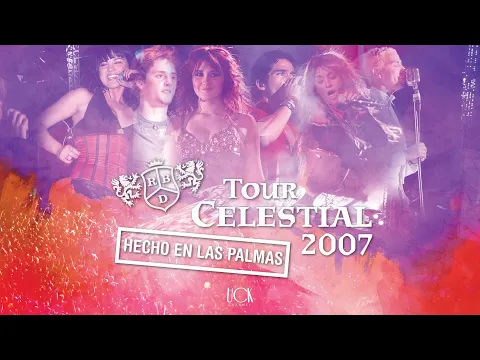 Download MP3 RBD - HECHO EN LAS PALMAS (Tour Celestial, 2007) /SHOW INÉDITO E COMPLETO/ (Special Edit)