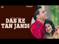 Lagu DAS KE TAN JANDI (Full Video) | HARJIT SIDHU | Latest Punjabi Songs 2016 | New Punjabi Song 2016