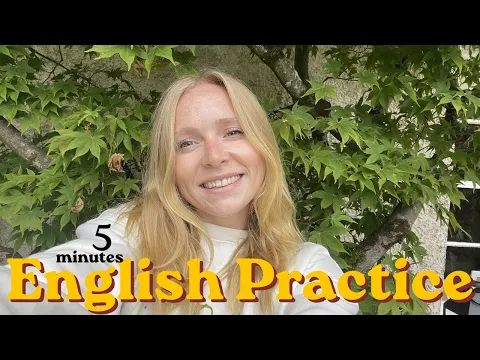 Your 5 minute English Class Today | Improve English with Comprehensible input |