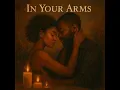 Download Lagu Bebe Nyte – “In Your Arms” (Official Audio)