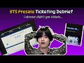 Lagu BTS Presale Ticketing Debrief: The Good, The Bad \u0026 What to Do If You Didn’t Get Tickets
