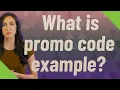 What is promo code example