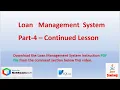 Loan Management System Part-4 - Continued Lesson