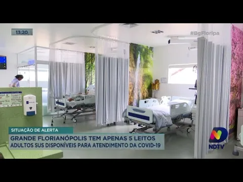 Grande Florianópolis tem apenas cinco leitos adultos SUS disponíveis para atendimento da Covid-19