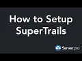 How to Setup SuperTrails - Minecraft Java