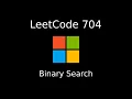 LeetCode 704 - Binary Search