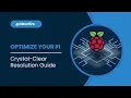 How to Set the Best Resolution for Your Raspberry Pi with a 10 1 Touchscreen Monitor