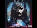 Habits (Stay High) - Tove Lo