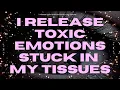 Download Lagu [WARNING: POWERFUL] I release toxic emotions stuck in my tissues (subliminal)