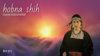 Hobna Sahih حبنا صحيح اغنية شاوية رووعة Trande Tik Tok 