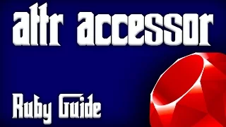 RUBY Programming Tutorial - What is the attr
