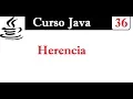 36 - Herencia en Java