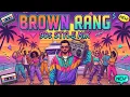 Lagu BROWN RANG Full Video Song | #90s Version Misbah sycho | Yo Yo Honey Singh 90s style #brownrang