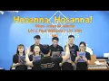 Download Lagu Hosanna, Hosanna! | Anton Music