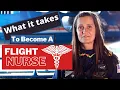 What it takes to become a Flight Nurse - What you need BEFORE you apply