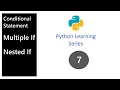 7 In Hindi Core Python Conditional Statement Multiple If Nested If
