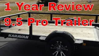 1 Year Review Karavan 9 5Ft Pro Trailer Tractor Supply