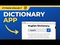 Build a Dictionary App with Python and Tkinter Tutorial