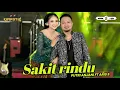 Download Lagu SAKIT RINDU - PUTRI ANJANI FT ARIS SUBAHARANATA - SIMPATIK MUSIC