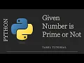 Python Program to check Given number is Prime number or Not Python tutorial for beginners Tamil